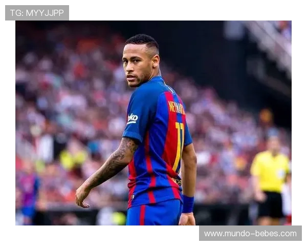 内马尔在巴黎的领导权争议解析：核心地位为何始终存疑